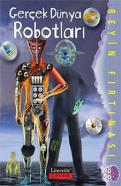 Gerçek Dünya Robotları | Literatür Çocuk (İnce Kapak) - Resim 1
