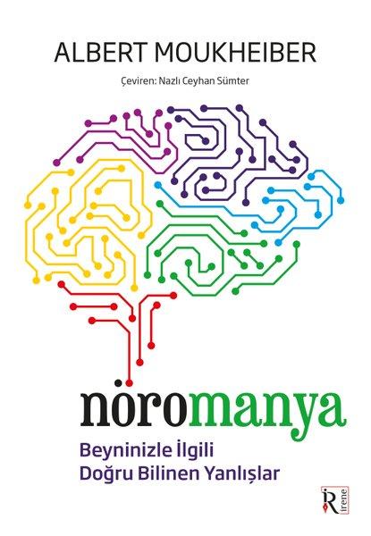 Nöromanya - Beyninizle İlgili Doğru Bilinen Yanlışlar | İrene Kitap (İnce Kapak) - Resim 1