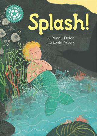 Reading Champion: Splash! | Franklin Watts (Ciltsiz) - Resim 1
