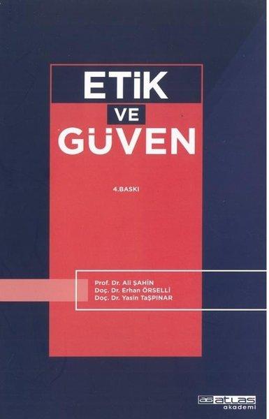Etik ve Güven | Atlas Akademi Yayınları (İnce Kapak) - Resim 1