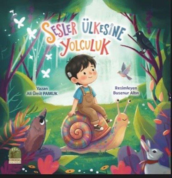 Sesler Ülkesine Yolculuk | Evrensel Kültür Yayınları (İnce Kapak) - Resim 1