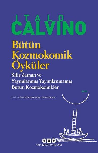Bütün Kozmokomik Öyküler | Yapı Kredi Yayınları (İnce Kapak) - Resim 1