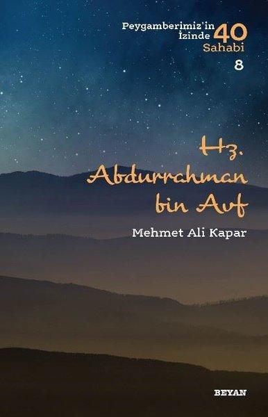Hz. Abdurrahman bin Avf-Peygamberimiz'in İzinde 40 Sahabi-8 | Beyan Yayınları (İnce Kapak) - Resim 1