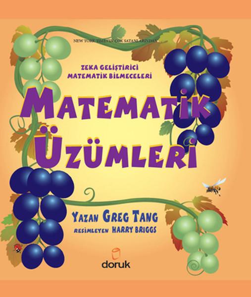 Zeka Geliştirici Matematik Bilmeceleri - Matematik Üzümleri | Doruk Yayınları (İnce Kapak) - Resim 1