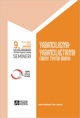 9. Uluslararası Eğitimde Yaratıcı Drama Semineri | Pegem Akademi Yayıncılık (Ciltsiz) - Resim 1