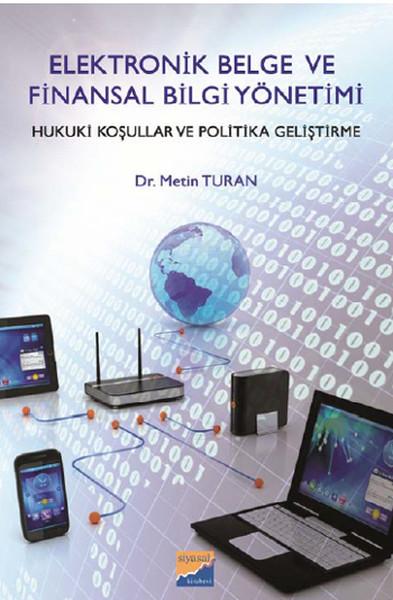 Elektronik Belge ve Finansal Bilgi Yönetimi | Siyasal Kitabevi (İnce Kapak) - Resim 1