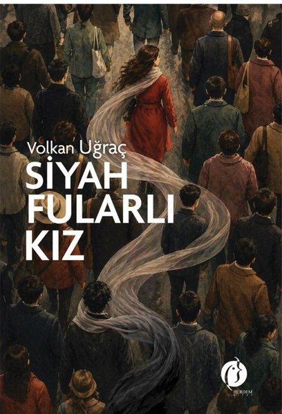 Siyah Fularlı Kız | Herdem Kitap (İnce Kapak) - Resim 1