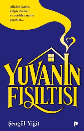 Yuvanın Fısıltısı | Pınar Yayınları (Ciltsiz) - Resim 1