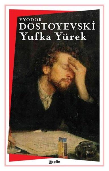 Yufka Yürek | Zeplin Kitap (İnce Kapak) - Resim 1