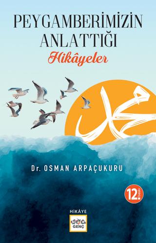 Peygamber'imizin Anlattığı Hikayeler | Nar Yayınları (Ciltsiz) - Resim 1