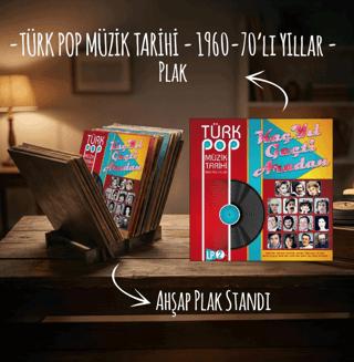 Türk Pop Müzik Tarihi 1 - Plak ve Ahşap Plak Standı | Plak - Resim 1