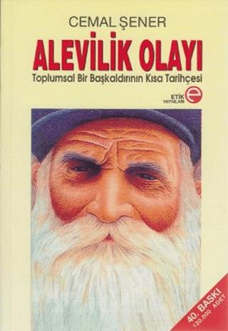 Alevilik Olayı | Etik Yayınları (Ciltsiz) - Resim 1