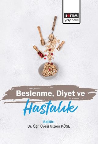 Beslenme, Diyet ve Hastalık | Eğitim Yayınevi - Ders Kitapları (Ciltsiz) - Resim 1