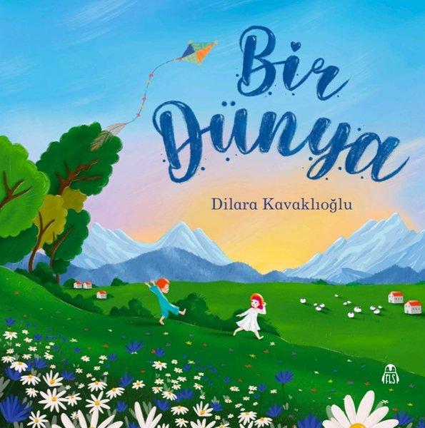 Bir Dünya | Final Kültür Sanat Yayınları (İnce Kapak) - Resim 1