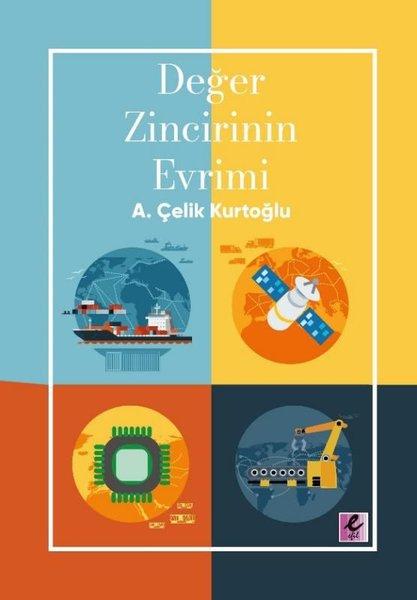 Değer Zincirinin Evrimi | Efil Yayınevi Yayınları (İnce Kapak) - Resim 1