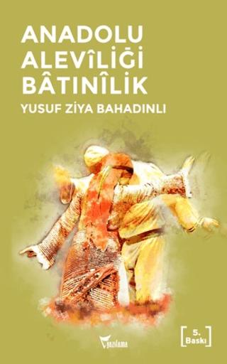 Anadolu Aleviliği Batınilik