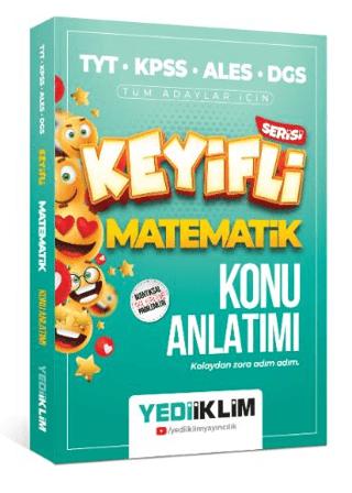 TYT-KPSS-ALES-DGS Keyifli Matematik Konu Anlatımı | Yediiklim Yayınları (Ciltsiz) - Resim 1