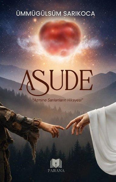 Asude | Parana (İnce Kapak) - Resim 1