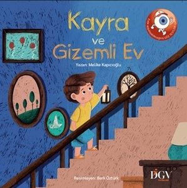 Kayra ve Gizemli Ev | Dünya Göz Vakfı (İnce Kapak) - Resim 1