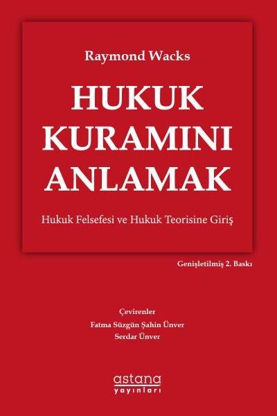 Hukuk Kuramını Anlamak | Astana Yayınları (İnce Kapak) - Resim 1