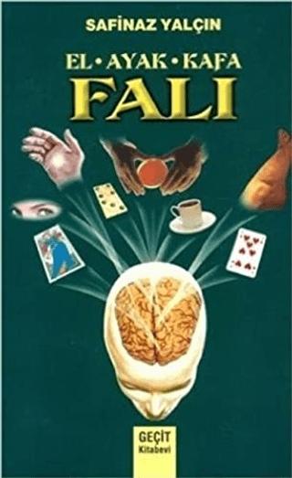 El - Ayak - Kafa Falı