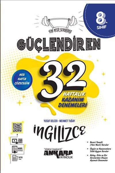8. Sınıf İngilizce Güçlendiren 32 Haftalık Kazanım Denemeleri | Ankara Yayıncılık (İnce Kapak) - Resim 1