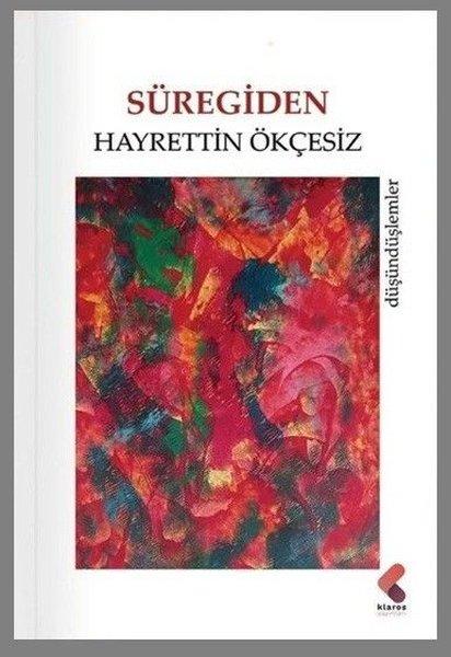 Süregiden | Klaros Yayınları (İnce Kapak) - Resim 1