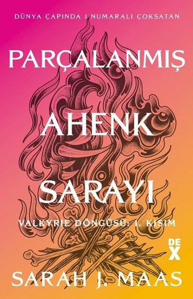 Parçalanmış Ahenk Sarayı - Valkyrie Döngüsü 1.Kısım | DEX (Ciltli) - Resim 1
