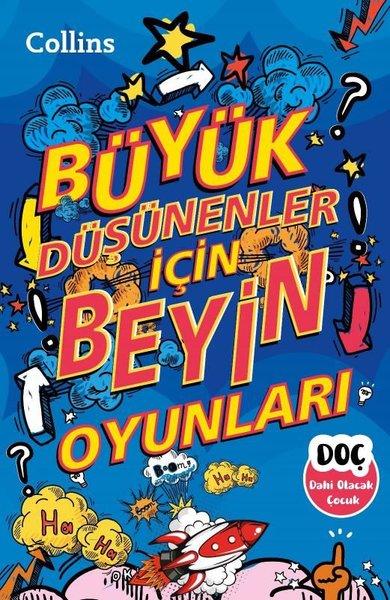 Büyük Düşünenler İçin Beyin Oyunları | Dahi Olacak Çocuk Yayınları (İnce Kapak) - Resim 1