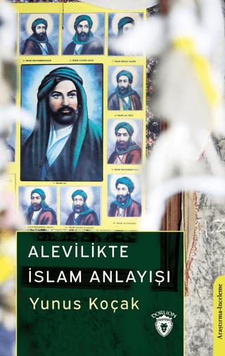 Alevilikte İslam Anlayışı | Dorlion Yayınları (Ciltsiz) - Resim 1