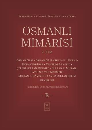 Osmanlı Mimarisi 2. Cilt - B