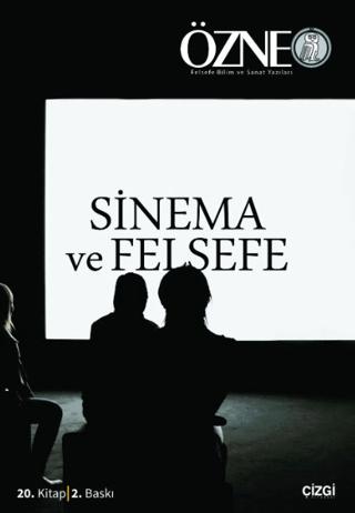 Özne 20. Kitap - Sinema ve Felsefe