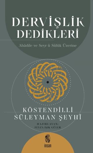 Dervişlik Dedikleri