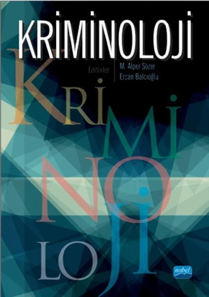 Kriminoloji | Nobel Akademik Yayıncılık (İnce Kapak) - Resim 1