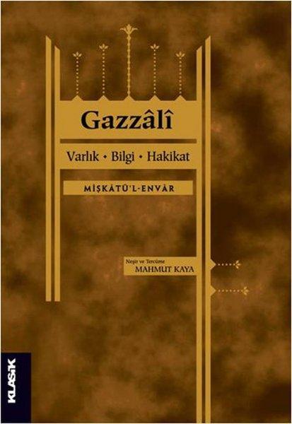 Varlık Bilgi Hakikat | Klasik Yayınları - İslam Felsefesi Dizisi (İnce Kapak) - Resim 1