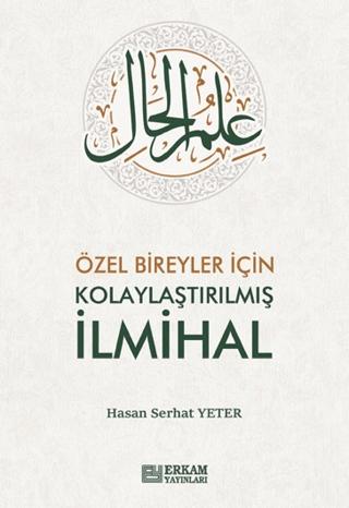 Özel Bireyler için Kolaylaştırılmış İlmihal