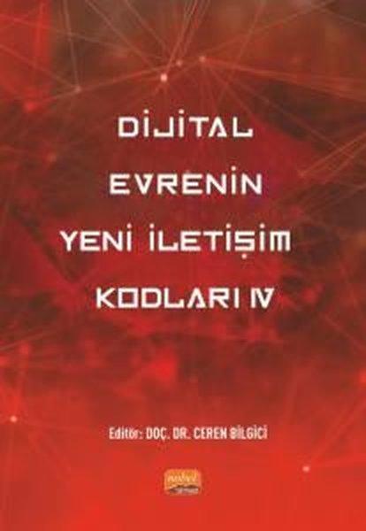 Dijital Evrenin Yeni İletişim Kodları - 4 | Nobel Bilimsel Eserler (İnce Kapak) - Resim 1