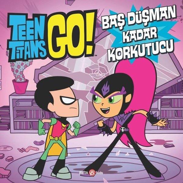 DC Comics: Teen Titans Go! Baş Düşman Kadar Korkutucu | Beta Kids (Ciltli) - Resim 1
