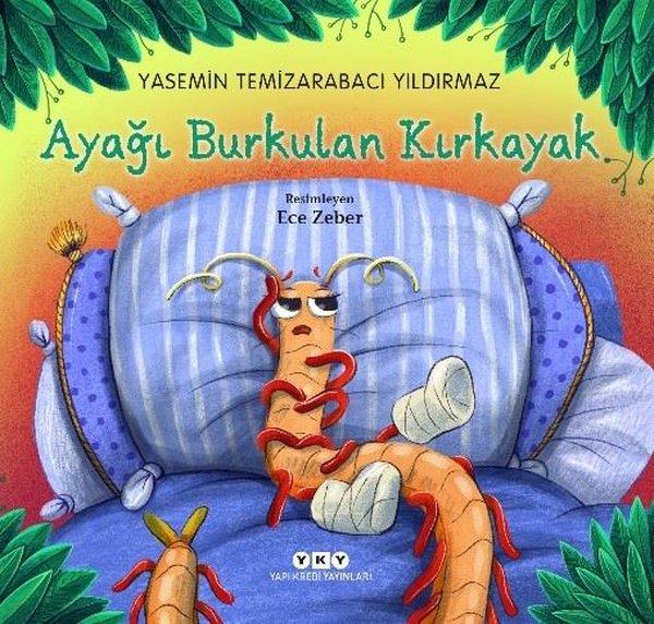 Ayağı Burkulan Kırkayak | Yapı Kredi Yayınları (İnce Kapak) - Resim 1