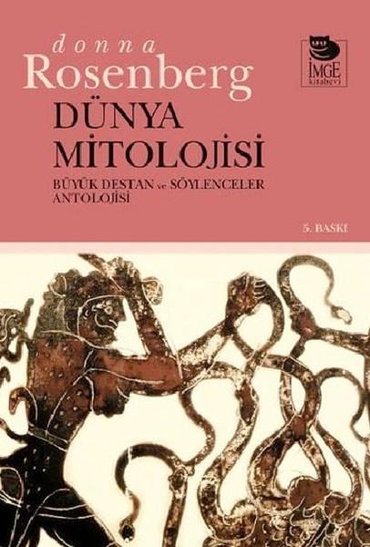 Dünya Mitolojisi-Büyük Destan ve Söylenceler Antolojisi | İmge Kitabevi (İnce Kapak) - Resim 1