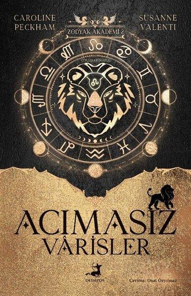 Zodyak Akademi 2 - Acımasız Varisler | Olimpos Yayınları (Ciltli) - Resim 1