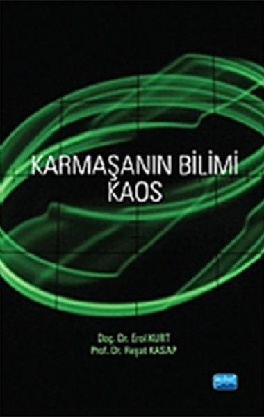 Karmaşanın Bilimi Kaos | Nobel Akademik Yayıncılık (İnce Kapak) - Resim 1