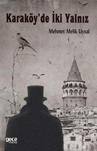 Karaköy’de İki Yalnız