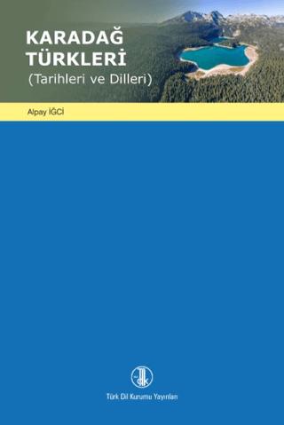 Karadağ Türkleri | Türk Dil Kurumu Yayınları (Ciltsiz) - Resim 1