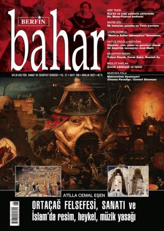 Berfin Bahar Aylık Kültür Sanat ve Edebiyat Dergisi Aralık 2022 - 298. Sayı | Berfin Bahar Dergisi (Ciltsiz) - Resim 1