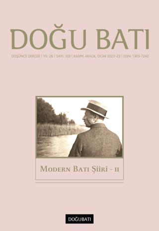 Doğu Batı Düşünce Dergisi Yıl: 26 Sayı: 103 - Modern Batı Şiiri 2 | Doğu Batı Dergileri (Ciltsiz) - Resim 1