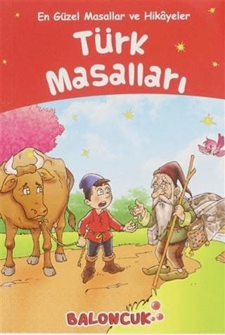 Türk Masalları - En Güzel Masallar ve Hikayeler | Baloncuk (Ciltsiz) - Resim 1