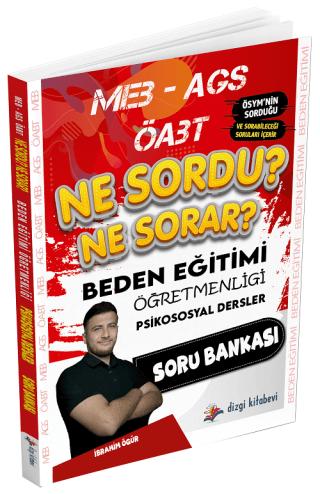 2025 ÖABT MEB-AGS Beden Eğitimi Öğretmenliği Psikososyal Dersler Ne Sordu Ne Sorar Soru Bankası | Dizgi Kitap (Ciltsiz) - Resim 1
