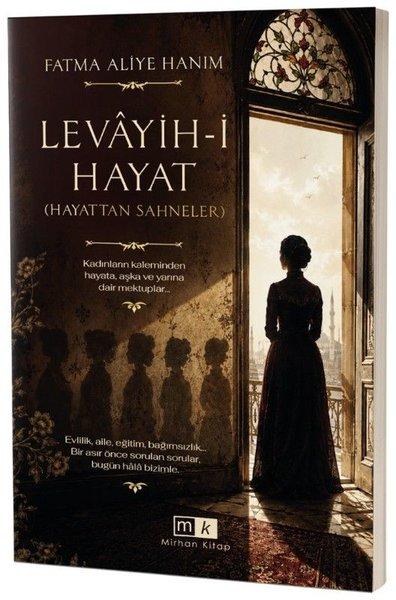 Levayih - i Hayat - Hayattan Sahneler | MK Mirhan Kitap (İnce Kapak) - Resim 1