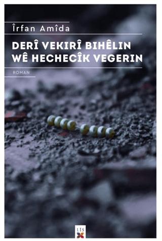 Deri Vekıri Bıhelin We Hechecik Vegerin | Lis Basın Yayın (Ciltsiz) - Resim 1